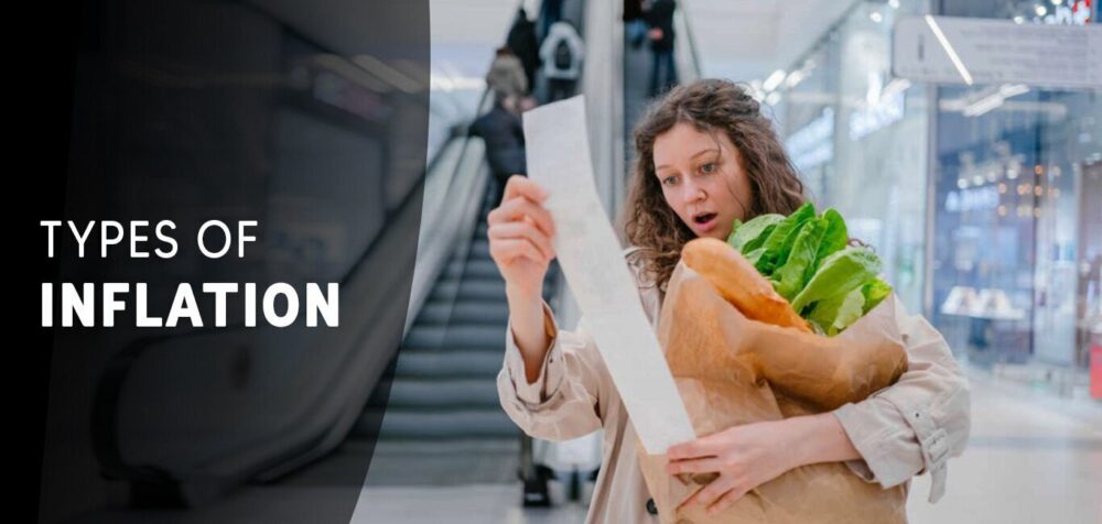 Causes, Types, Impacts of Inflation, and How to Mitigate It?